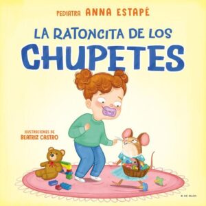 Publication 6 La ratoncita de los chupetes