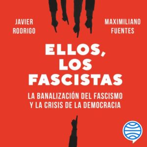 Publication 4 Ellos, los fascistas