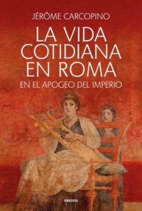 Publication 5 La vida cotidiana en Roma