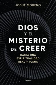 Dios y el misterio de creer