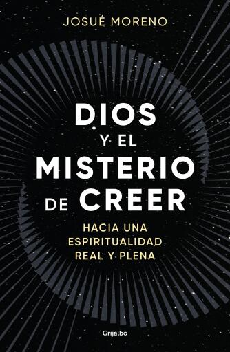 Dios y el misterio de creer