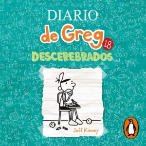 Publication 5 Diario de Greg 18 - Descerebrados