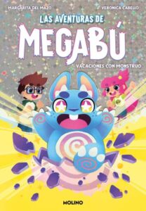Publication 1 Las aventuras de Megabú 1 - Vacaciones con monstruo