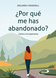 Publication 10 ¿Por qué me has abandonado?