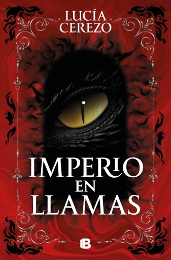 Imperio en llamas (Saga Fénix & Dragón 2)