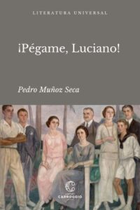 Publication 21 ¡Pégame, Luciano!