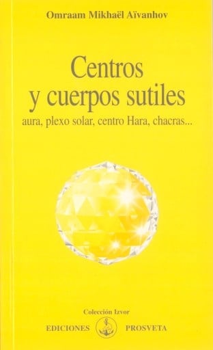 Centros y cuerpos sutiles