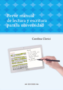 Breve manual de lectura y escritura  para la universidad