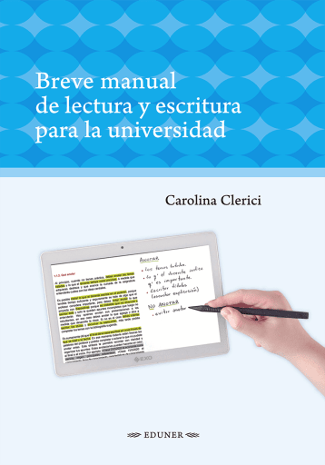 Breve manual de lectura y escritura  para la universidad