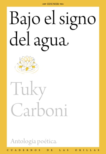 Bajo el signo del agua. Antología poética