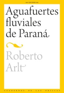 Aguafuertes fluviales de Paraná