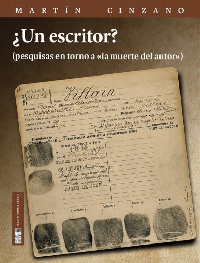 ¿Un escritor?: (pesquisas en torno a «la muerte del autor»)