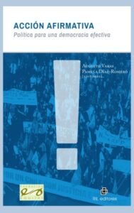 Acción afirmativa: política para una democracia efectiva