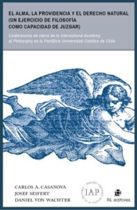 El alma, la Providencia y el derecho natural (un ejercicio de filosofía como capacidad de juzgar)