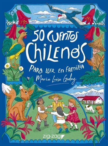 50 Cuentos chilenos para leer en familia