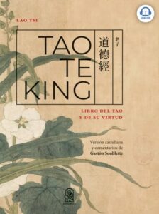 Publication 8 Tao Te King: Libro del Tao y de su Virtud