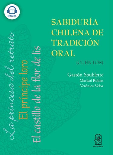 Sabiduría chilena de tradición oral: Refranes