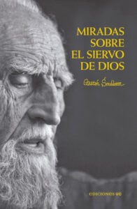 Miradas sobre el siervo de Dios