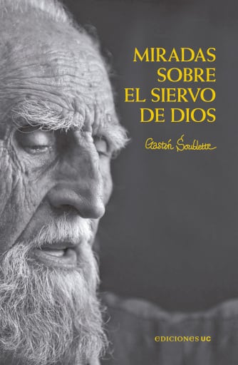 Miradas sobre el siervo de Dios