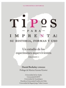 Tipos para imprenta: Su historia, formas y uso