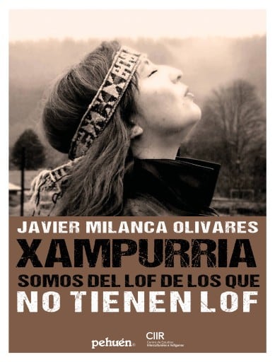 Xampurria. Somos del lof de los que no tienen lof