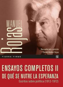 Publication 2 Ensayos completos II: De qué se nutre la esperanza. Escritos sobre política (1912-1972)
