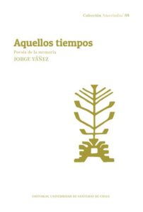 Publication 3 Aquellos tiempos
