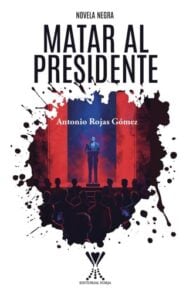 Matar al presidente