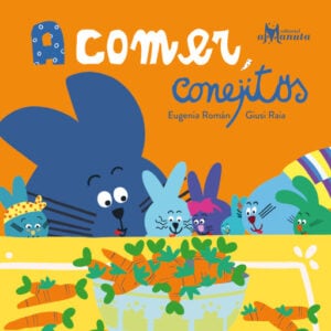 A comer, conejitos