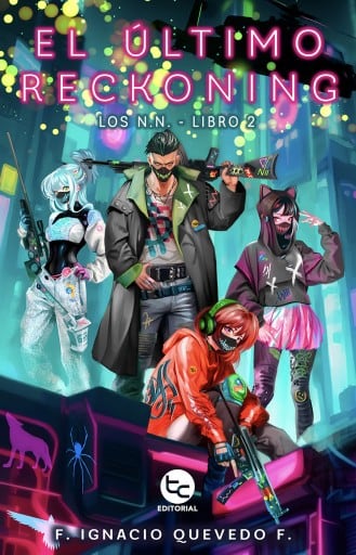 El último reckoning: Los N.N.