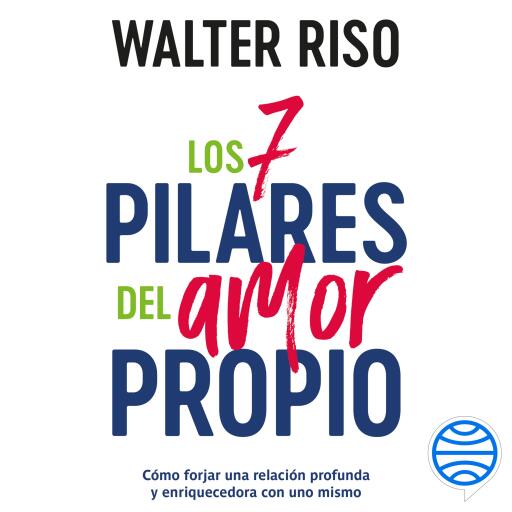 Los 7 pilares del amor propio