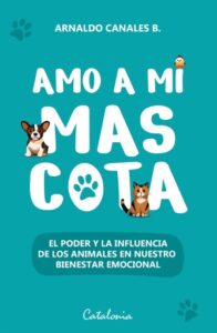 Publication 3 Amo a mi mascota: El poder y la influencia de los animales en nuestro bienestar emocional