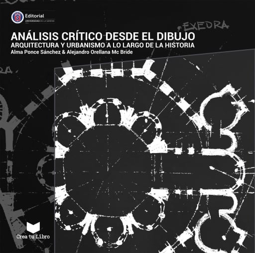 Análisis Crítico desde el Dibujo: Arquitectura y Urbanismo a lo largo de la historia
