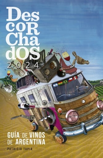 Descorchados 2024 Guía de vinos de Argentina
