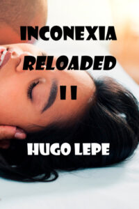 Inconexia reloaded II