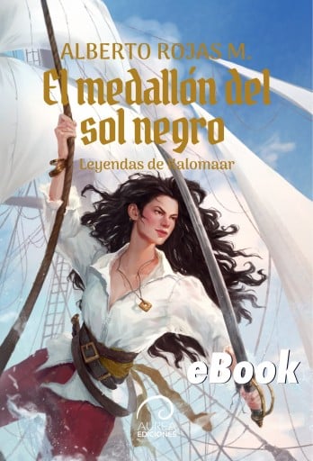 Leyendas de Kalomaar: El Medallón del Sol Negro