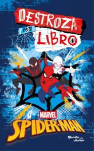 Destroza este libro. Spiderman y el multiverso