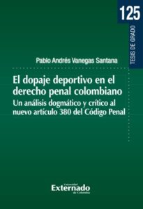 Publication 8 El dopaje deportivo en el derecho penal colombiano