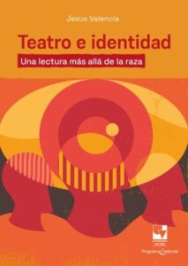 Publication 1 Teatro e identidad