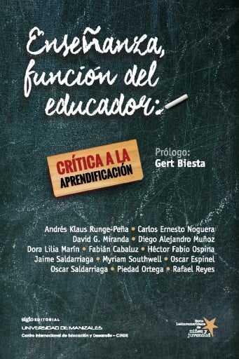 Enseñanza, función del educador. Crítica a la "aprendificación"