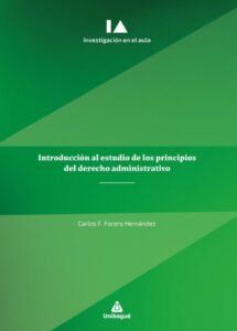 Publication 21 Introducción al estudio de los principios del derecho administrativo