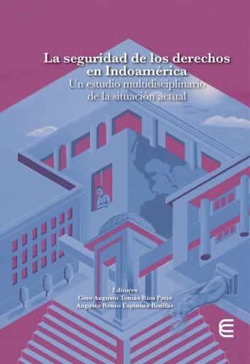 La seguridad de los derechos en Indoamérica