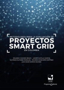 Metodología para la evaluación de proyectos smart grid en Colombia
