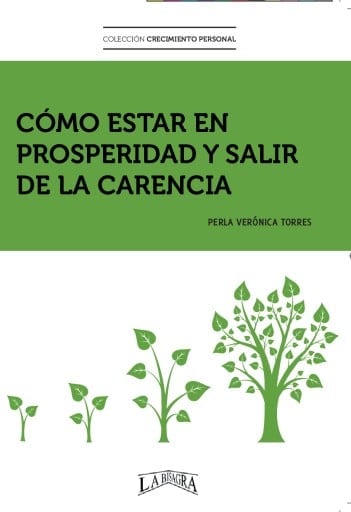 Cómo estar en prosperidad y salir de la carencia