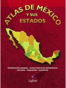 Atlas de México y sus Estados