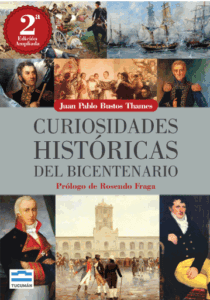 Publication 24 Curiosidades Históricas del Bicentenario. Segunda Edición Ampliada