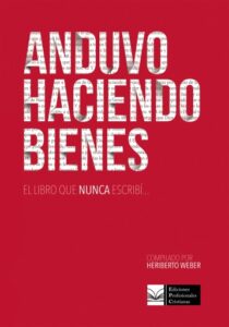 Publication 18 Anduvo haciendo bienes