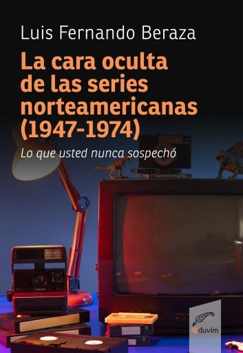 La cara oculta de las series norteamericanas (1947-1974)