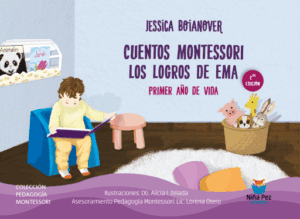 Cuentos Montessori. Los Logros de Ema  Primer año de vida