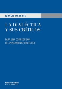 Publication 16 La dialéctica y sus críticos